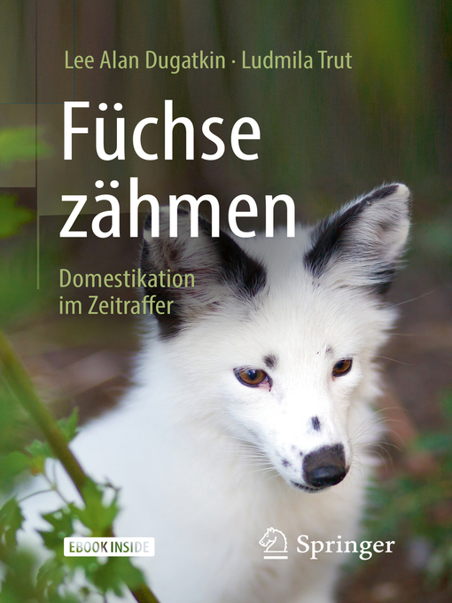 Title details for Füchse zähmen by Lee Alan Dugatkin - Available